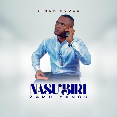 Nasubiri Zamu Yangu | Boomplay Music