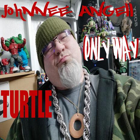 Only Way ft. Turtle | Boomplay Music