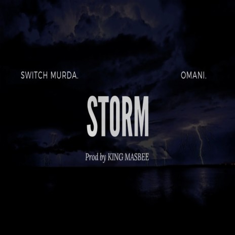 STORM ft. OMANI | Boomplay Music