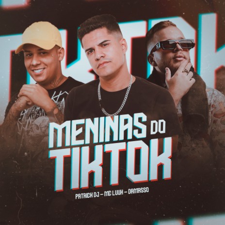 Meninas Do Tiktok ft. Damaso