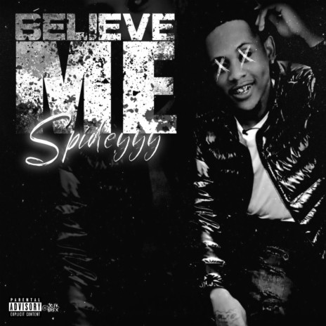 Believe Me | Boomplay Music