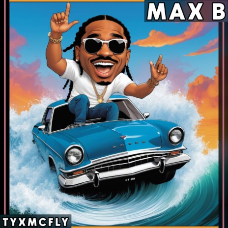 max b | Boomplay Music