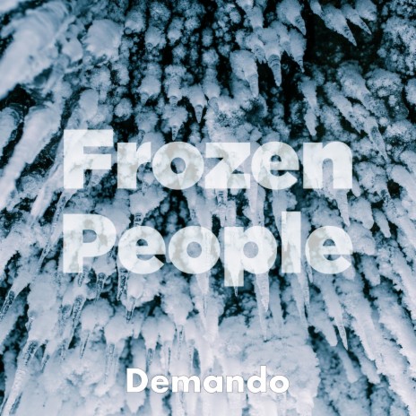 Frozen People | Boomplay Music