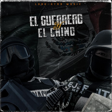 EL GUERRERO Y EL CHINO