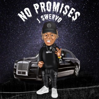 No Promises lyrics | Boomplay Music