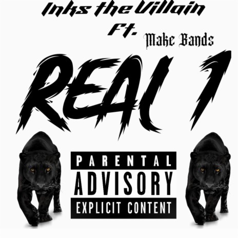 Real 1 ft. Make Bands | Boomplay Music