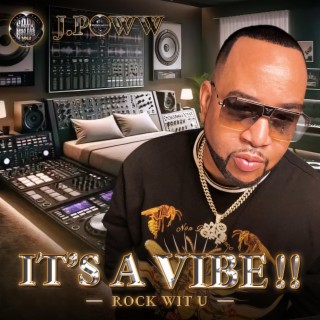 ITS A VIBE (ROCK WIT U REMIX)