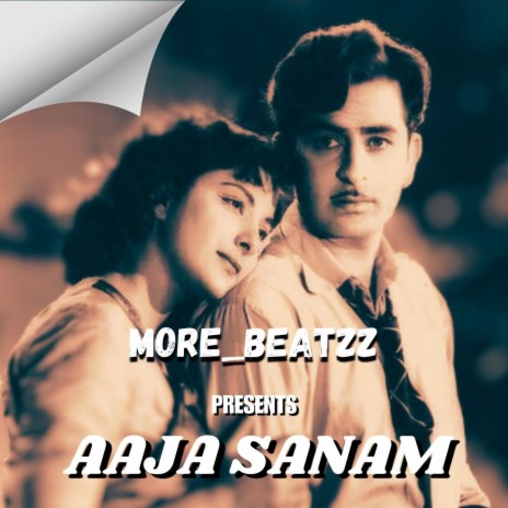 AAJA SANAM | Boomplay Music