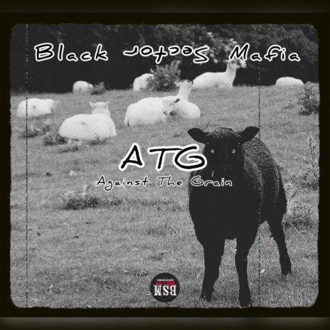 ATG (Against The Grain) ft. PoRtCiTi