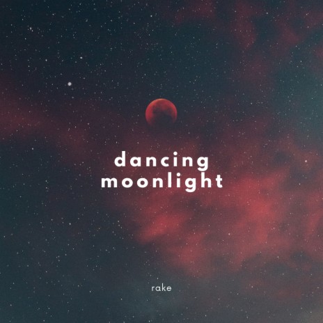 Dancing Moonlight