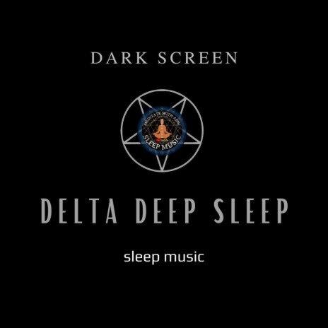 DELTA DEEP SLEEP | Boomplay Music