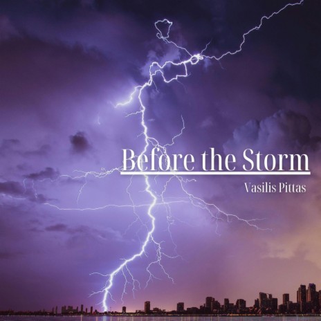 Before the Storm | Boomplay Music