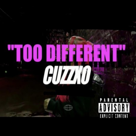 Too Different | Boomplay Music