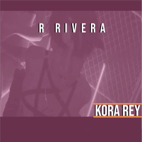 Kora Rey | Boomplay Music