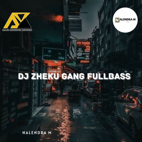 DJ Zheku Gang Fullbass | Boomplay Music