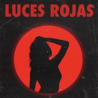 luces rojas lyrics | Boomplay Music