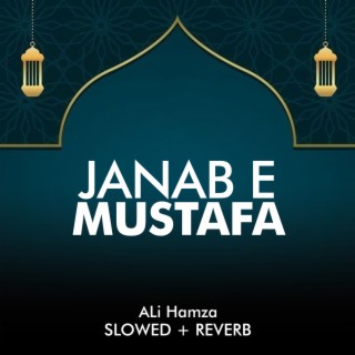 Janab e Mustafa Lofi