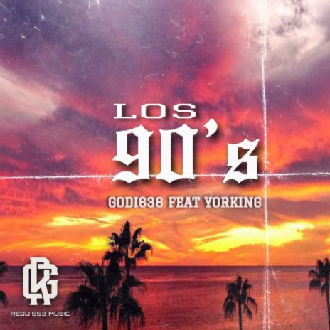 Los 90s ft. Yorking HB | Boomplay Music