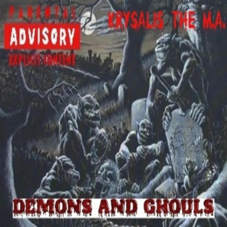 Demons And Ghouls | Boomplay Music