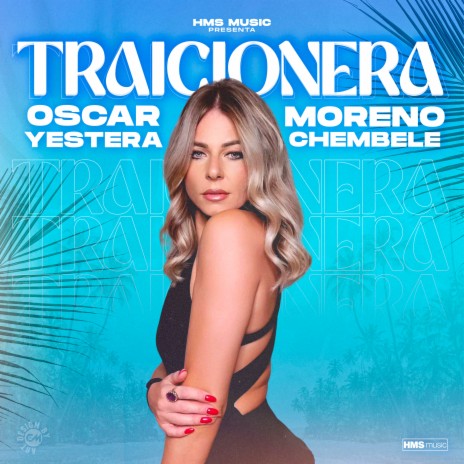 Traicionera ft. Moreno Chembele | Boomplay Music