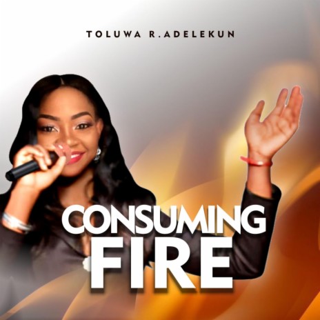CONSUMING FIRE | Boomplay Music