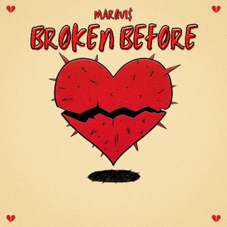 Broken Before | Boomplay Music
