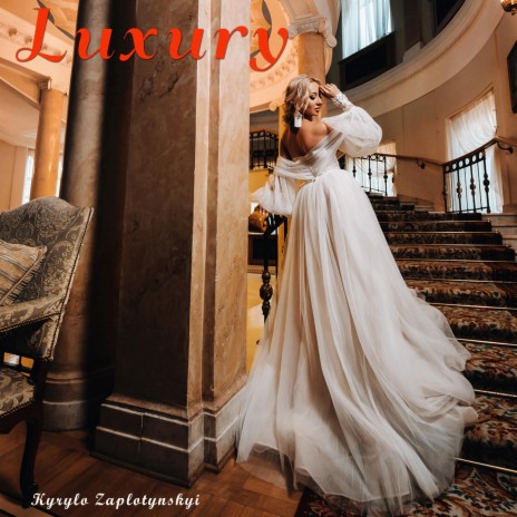 Luxury | Boomplay Music