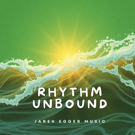 Rhythm Unbound | Boomplay Music