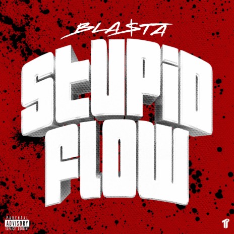 Stupid Flow | Boomplay Music