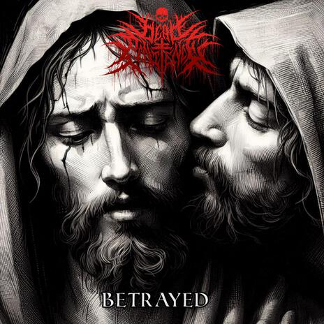 Betrayed | Boomplay Music