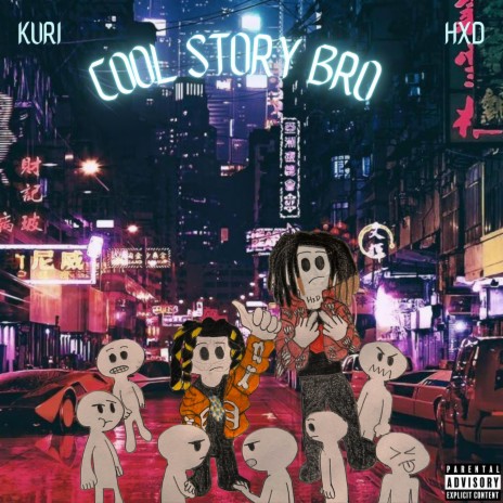 Cool Story Bro ft. HXD | Boomplay Music