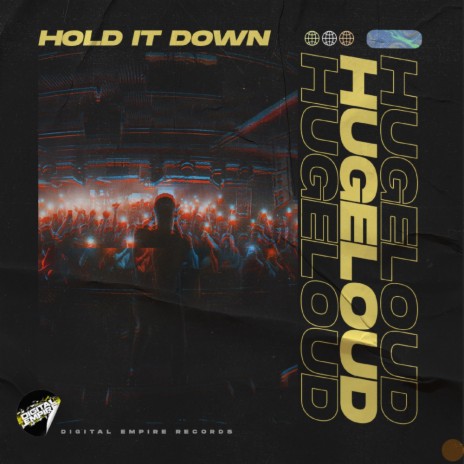 Hold it down (Original Mix)
