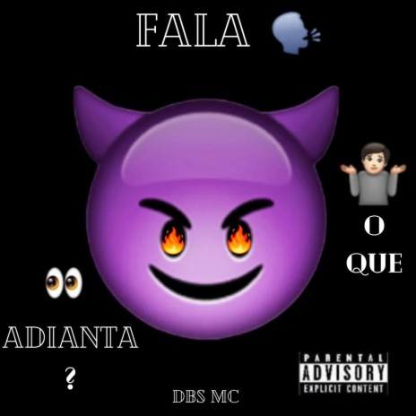 Fala o Que Adianta ? | Boomplay Music