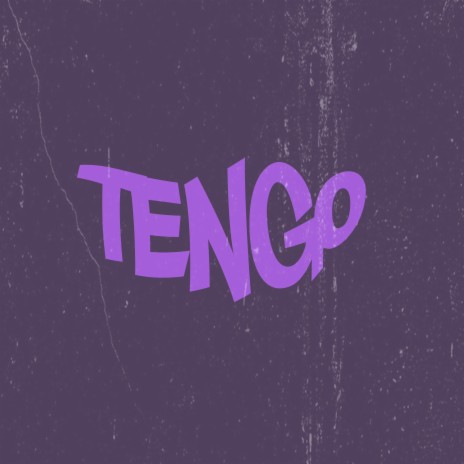Tengo | Boomplay Music