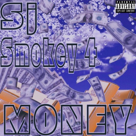 Money ft. Smokey 4