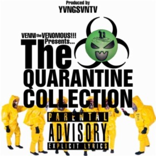 The Quarantine Collection