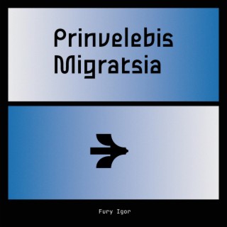 Prinvelebis Migratsia