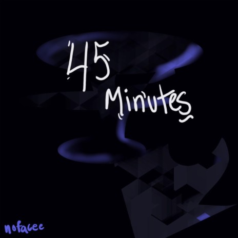 45 minutes | Boomplay Music