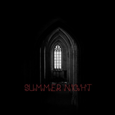 SUMMER NIGHT | Boomplay Music