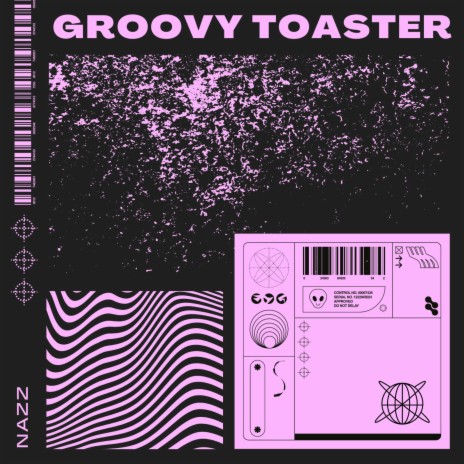 Groovy Toaster