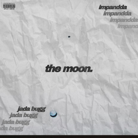 The Moon ft. Jada Bugg | Boomplay Music