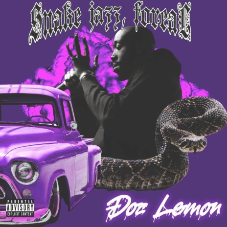 Snake Jazz, Foreal | Boomplay Music