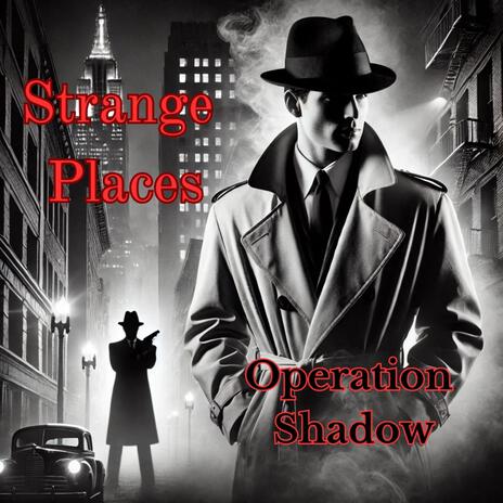 Operation Shadow | Boomplay Music