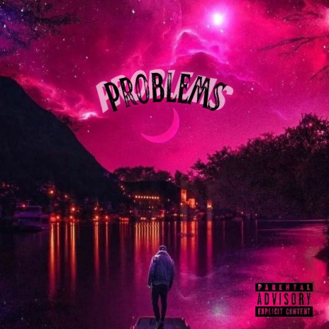 Problems | Boomplay Music