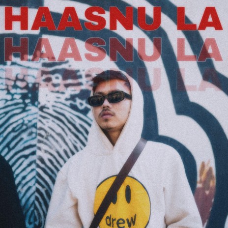 Haasnu La ft. TRINETRA | Boomplay Music