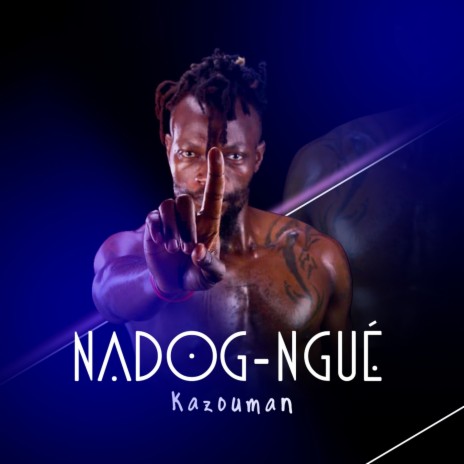 Nadog-Ngué | Boomplay Music