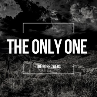 The Only One (The Recording Artist Session) lyrics | Boomplay Music