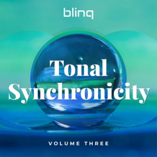 Tonal Synchronicity, Vol. 3