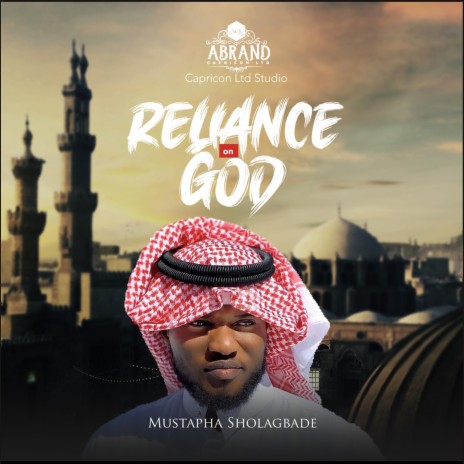 Reliance on God | Boomplay Music