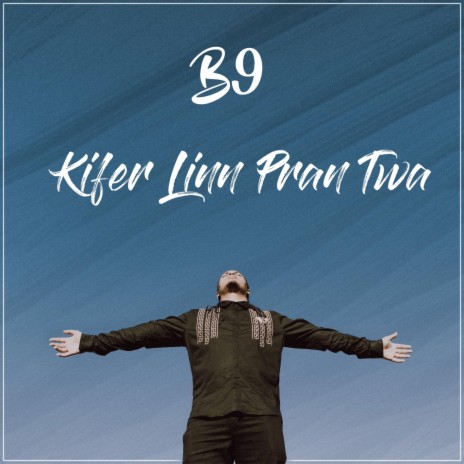 Kifer Linn Pran Twa | Boomplay Music